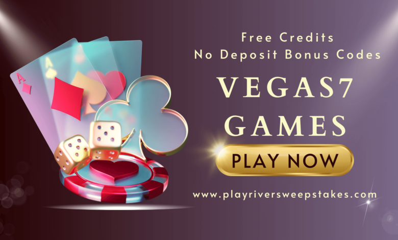 Vegas7Games Free Credits & No Deposit Bonus Codes